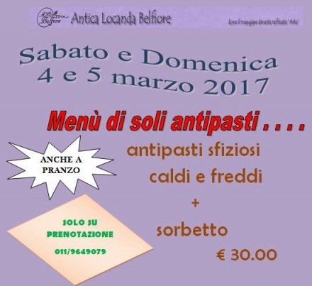 Solo Antipasti - 4 e 5 marzo 2017 - Antica Locanda Belfiore