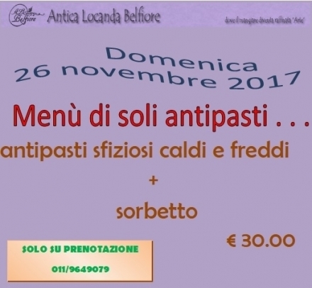 Menù solo antipasti - 26.11.2017 - Antica Locanda Belfiore