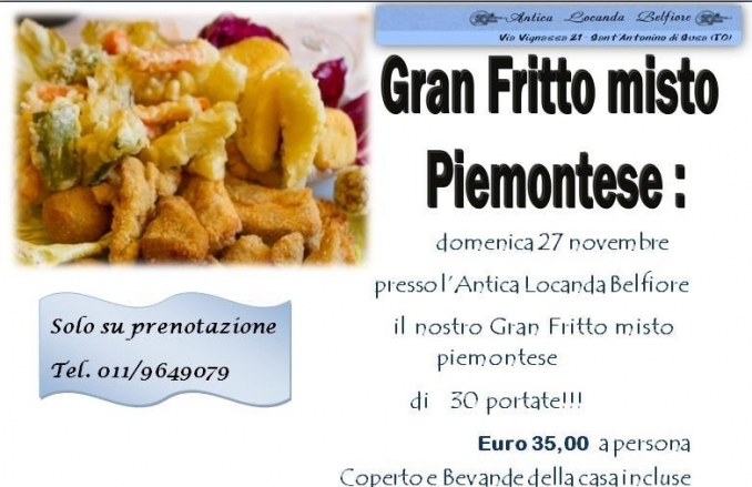 Domenica 27 novembre-Gran Fritto misto piemontese - Antica Locanda Belfiore