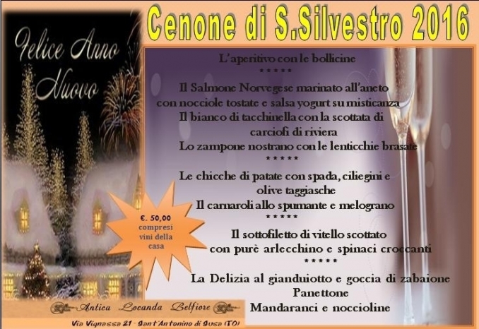 Cenone di San Silvestro 2016 - Antica Locanda Belfiore