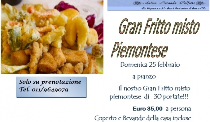 25.02.2018 - Il nostro Gran fritto misto piemontese - Antica Locanda Belfiore